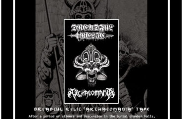 DREADFUL RELIC Archaeomania TAPE – OUT NOW!!!