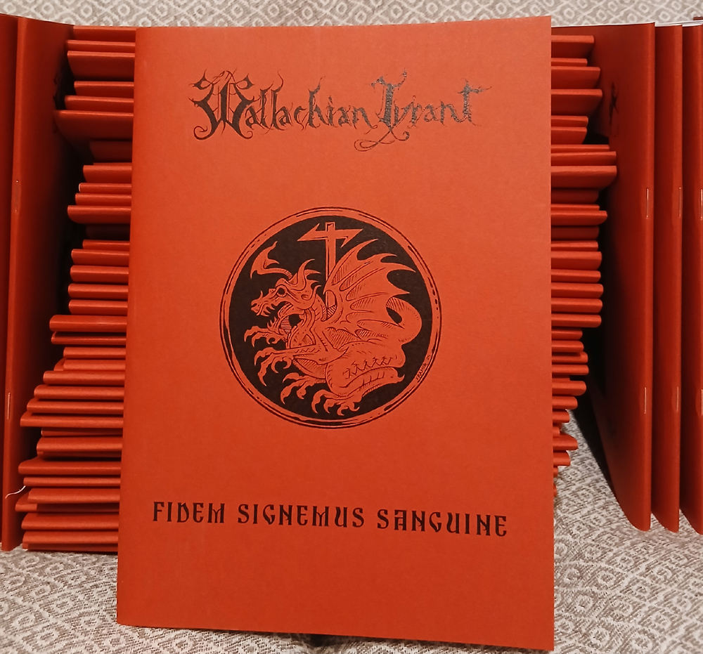 WALLACHIAN TYRANT Fidem Signemus Sanguine ISSUE 5